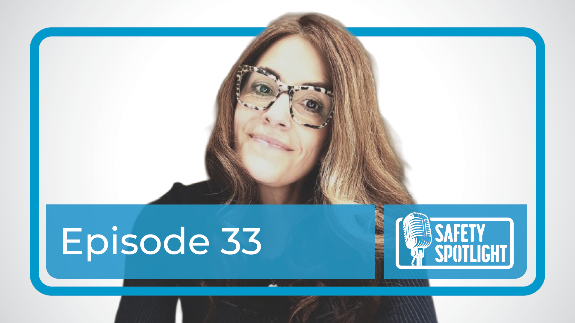 Saskatchewan Association for Safe Workplaces in Health (SASWH) – From the Field to the Floor: Building Real Safety Culture with Erin Heimbecker